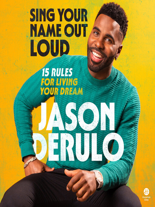 Title details for Sing Your Name Out Loud by Jason Derulo - Available